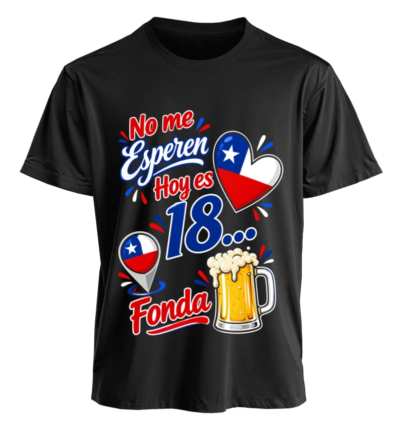 Polera Fiestas Patrias No Me Esperen Hoy Es 18 | Frente