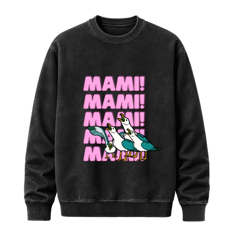 Polerón Mami! Mami! Mami! — Regalo divertido para mamá con gaviotas, humor y Día de la Madre, para mamás que ya no escuchan otra palabra