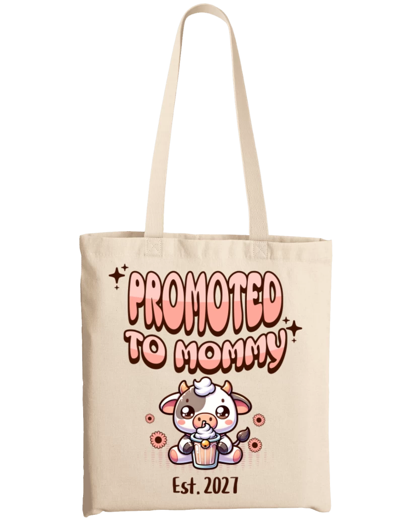 Totebag Promoted To Mommy