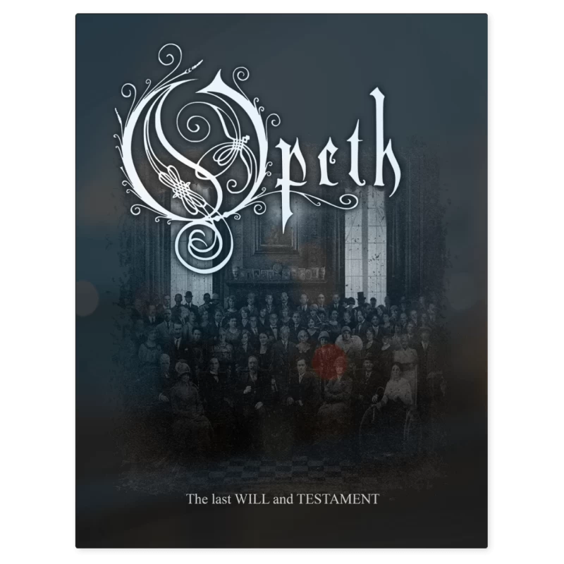 Opeth the Last Will and Testament – Print Metálico