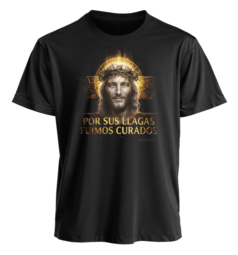 Por sus llagas fuimos curados - Isaías 53:5