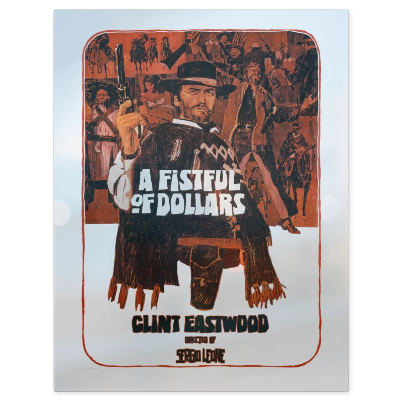 A Fistful of Dollars – Print Metálico