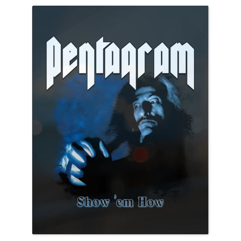 Pentagram Show Em How – Print Metálico