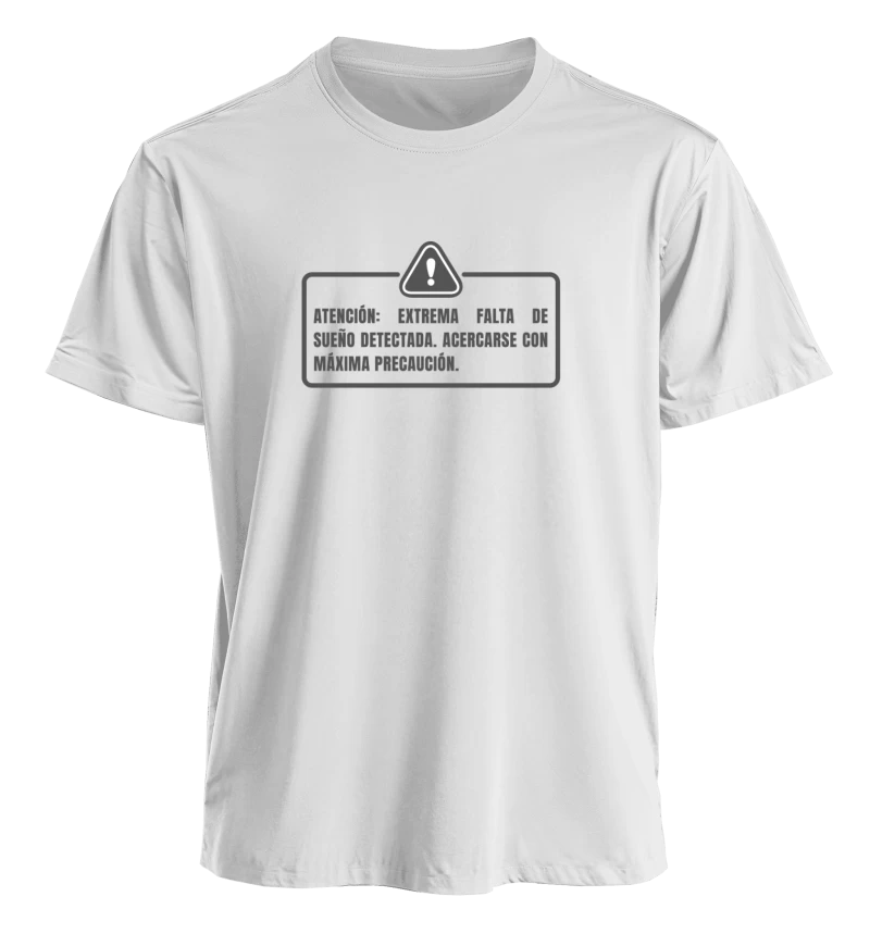Polera Atención: extrema falta de sueño detectada — Regalo divertido para quien no duerme, humor para trasnochados