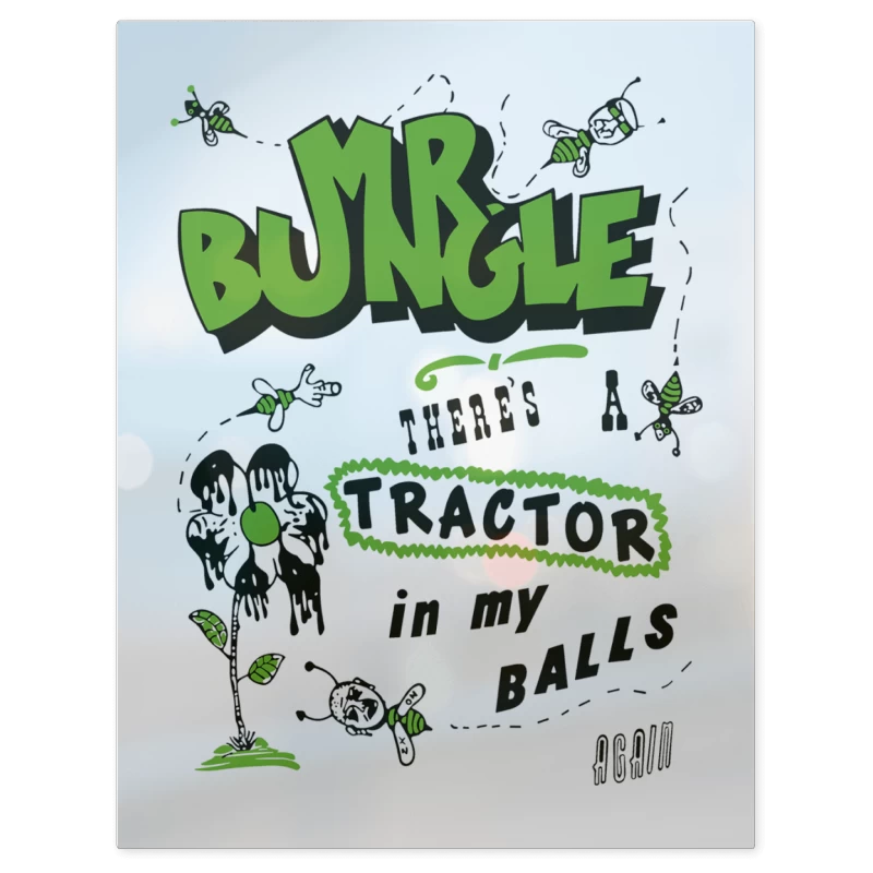 Mr Bungle Tractor – Print Metálico