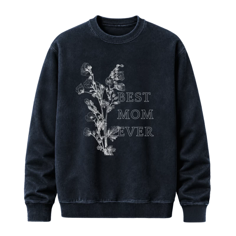 Polerón Best Mom Ever — Regalo para mamá con flores botánicas, Día de la Madre y cumpleaños, flores dibujadas y diseño delicado