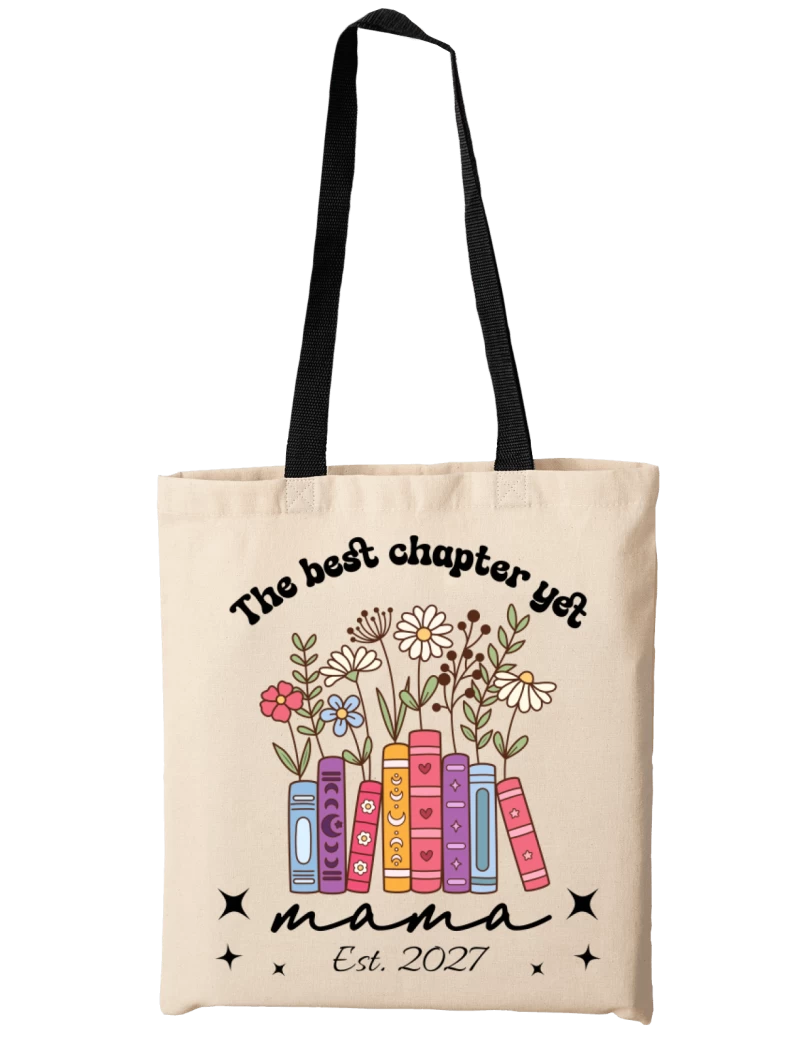 Tote bag The Best Chapter Yet Est 2027