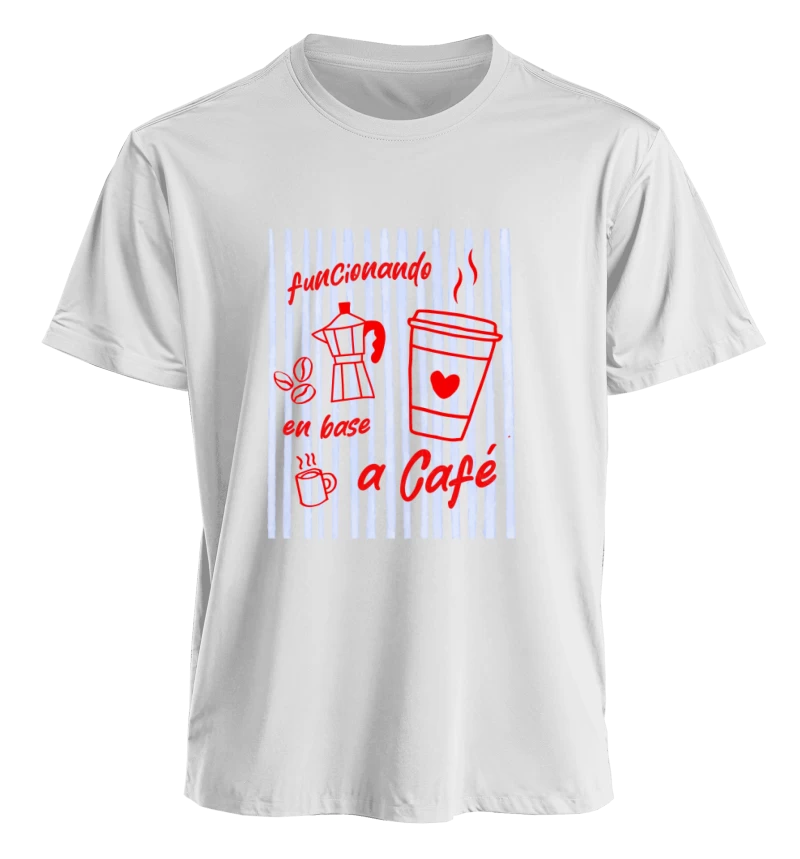 Polera Funcionando en base a café — Regalo para amantes del café, mamá y amigas adictas al café, cafetera y granos