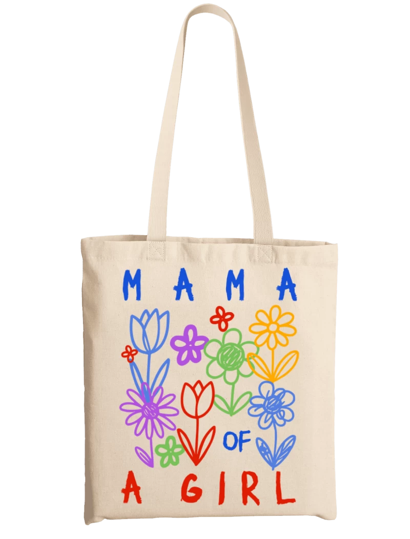 Totebag Mama Of a Girl