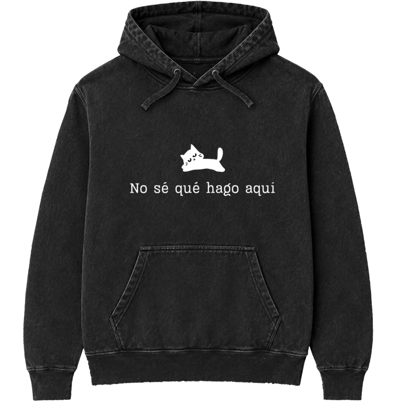 Polerón No sé qué hago aquí — Regalo divertido con gato, humor y existencialismo para amigos, original, amigo secreto y cumpleaños
