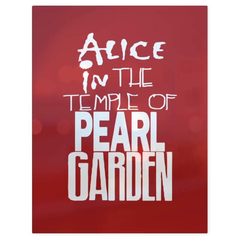 Alice in the Temple of Pearl Garden – Print Metálico