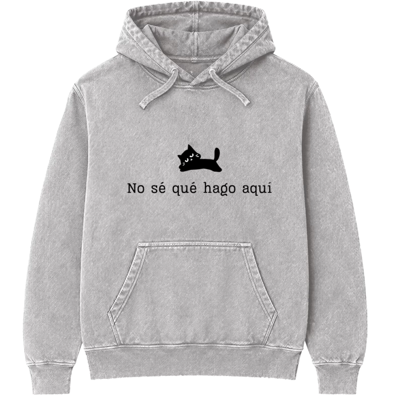 Polerón No sé qué hago aquí — Regalo divertido con gato, humor y existencialismo para amigas, original, amigo secreto y cumpleaños