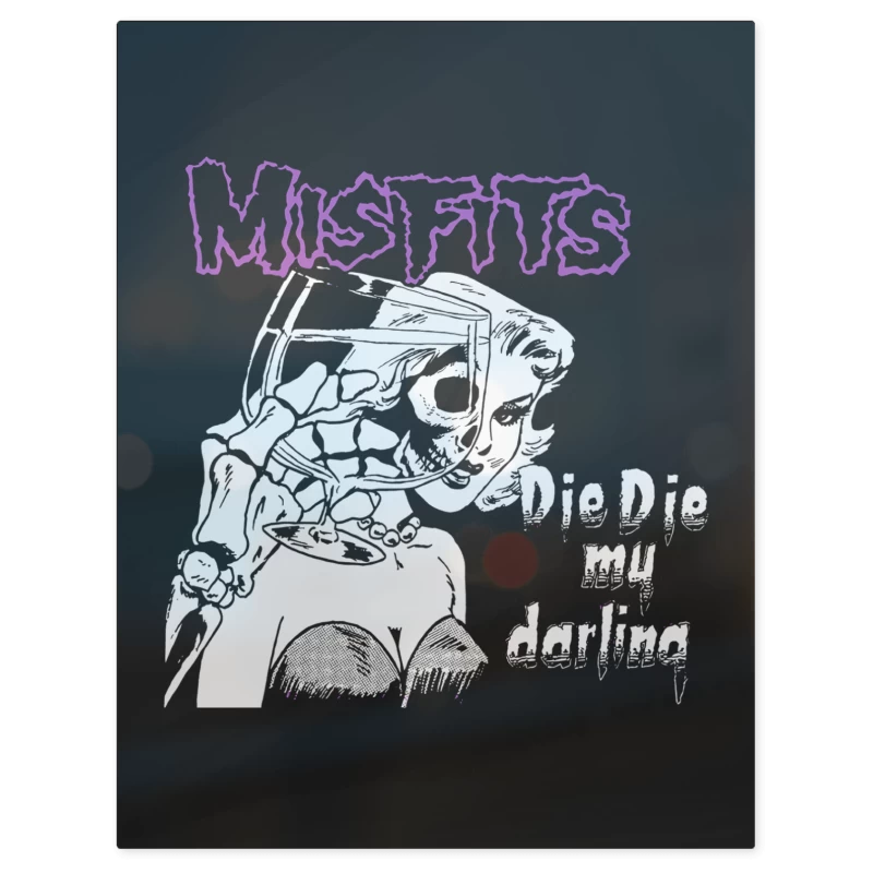 Misfits Die Die My Darling – Print Metálico