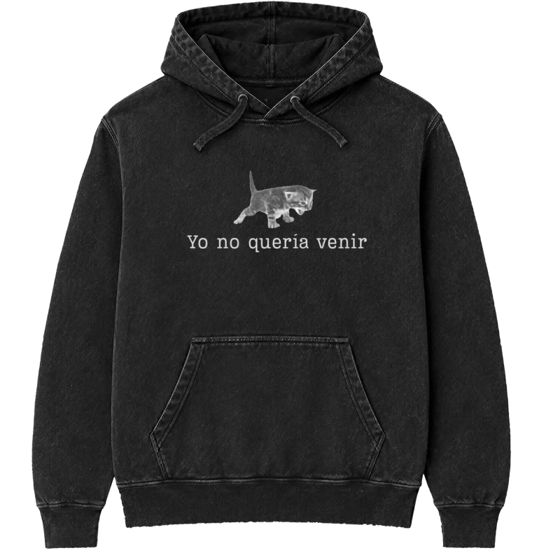 Polerón Yo no quería venir — Regalo divertido con gatito, humor para amigas introvertidas, amigo secreto, cumpleaños