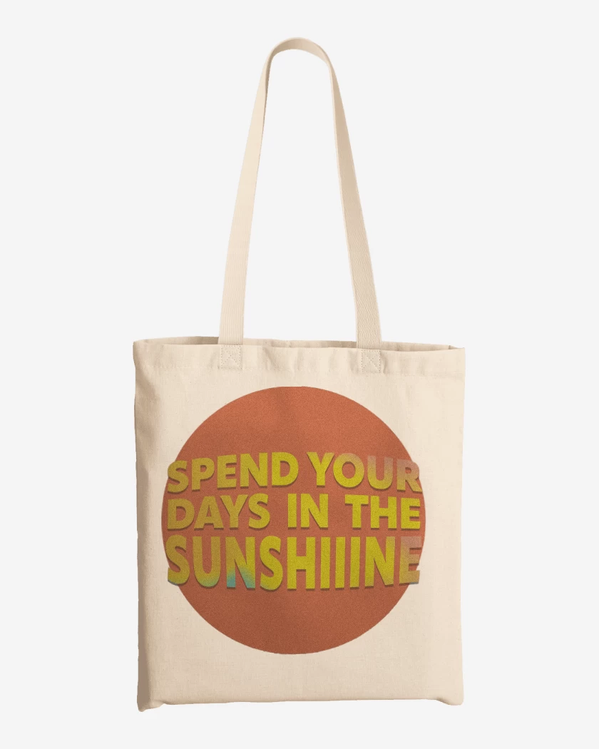 Totebag Oasis Spend Your Days in the Sunshine
