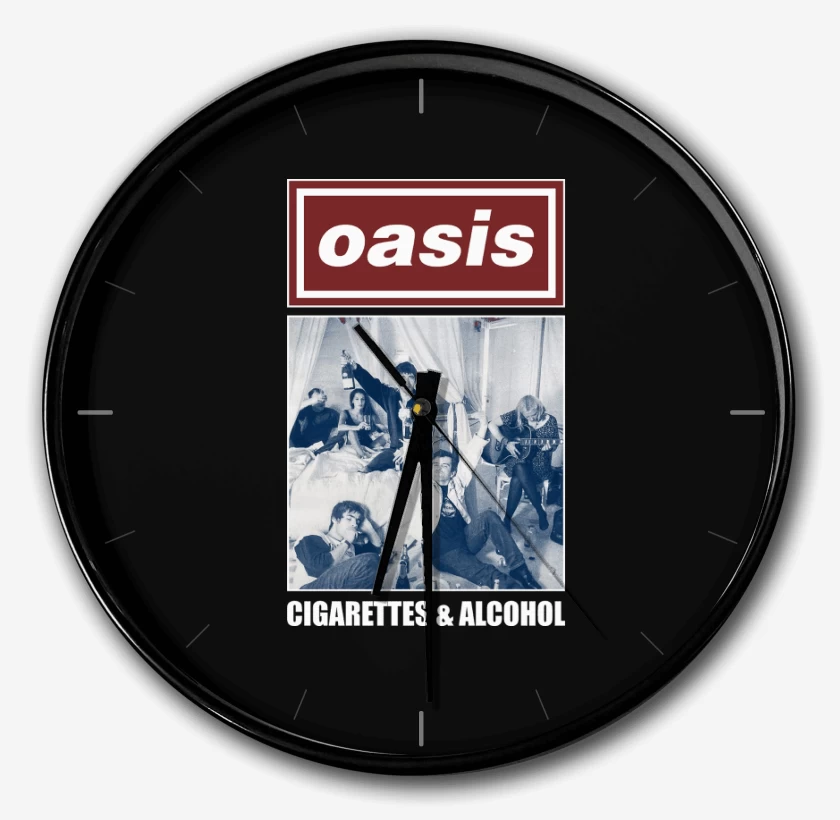 Reloj Oasis Cigarettes & Alcohol