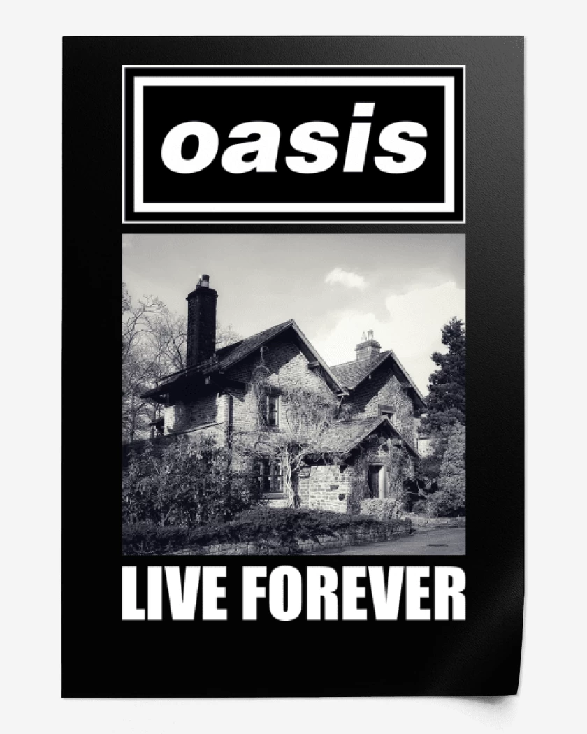 Print Oasis Live Forever