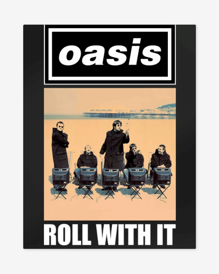 Print metalico Negro de Oasis Roll With It