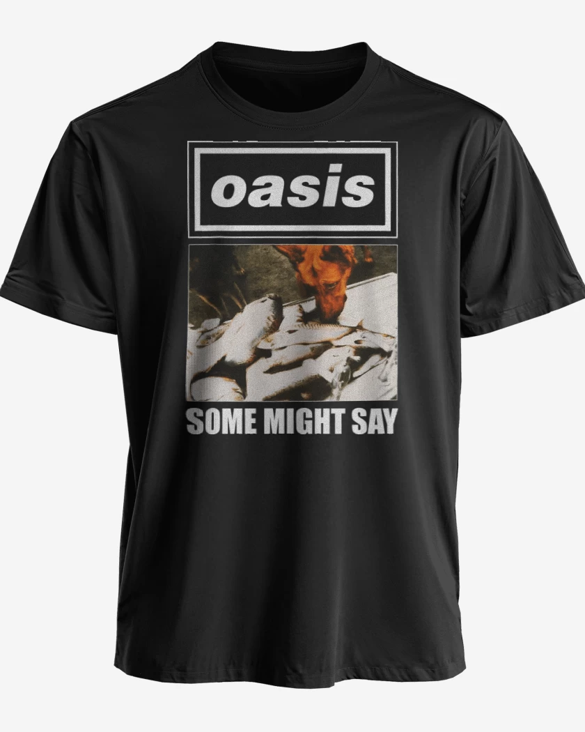 Polera premium Oasis Some Might Say