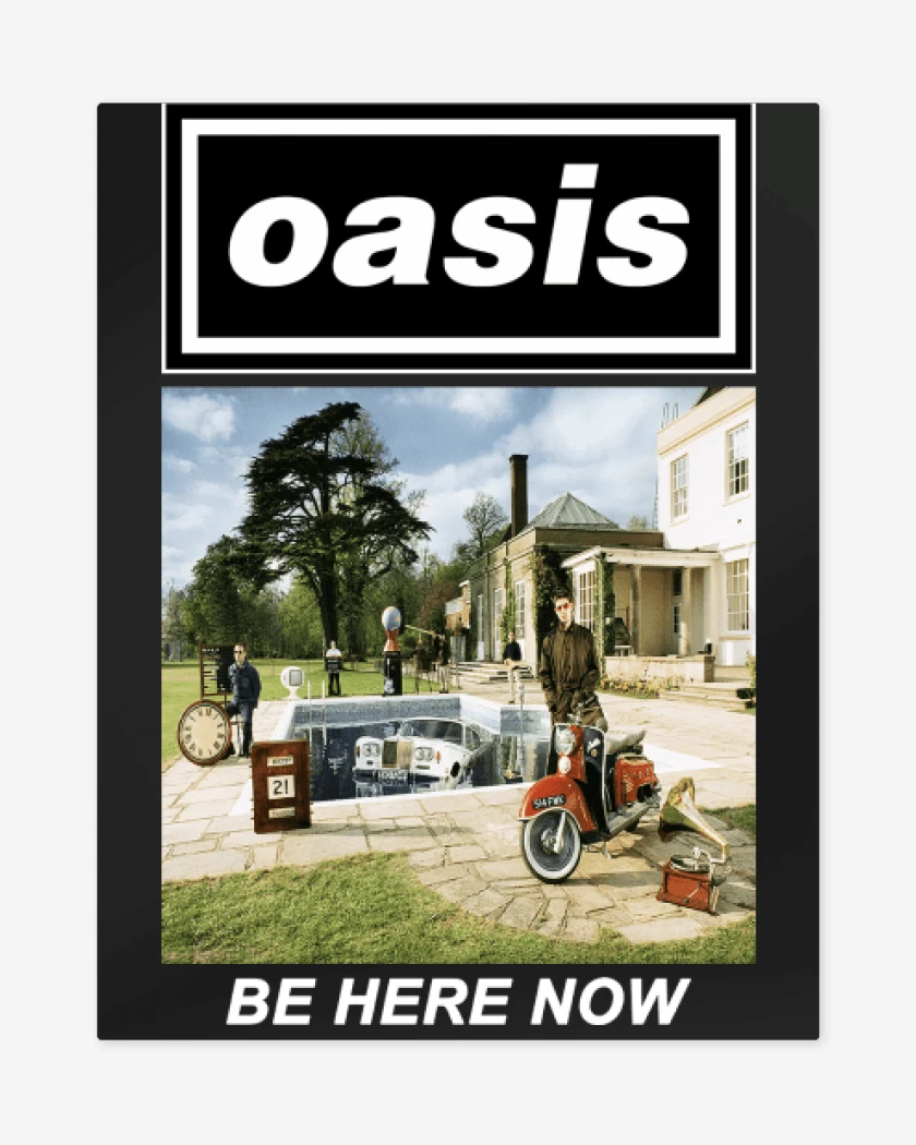 Print metalico Negro de Oasis Be Here Now