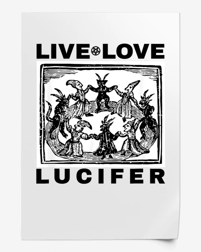 Print Live Love Lucifer