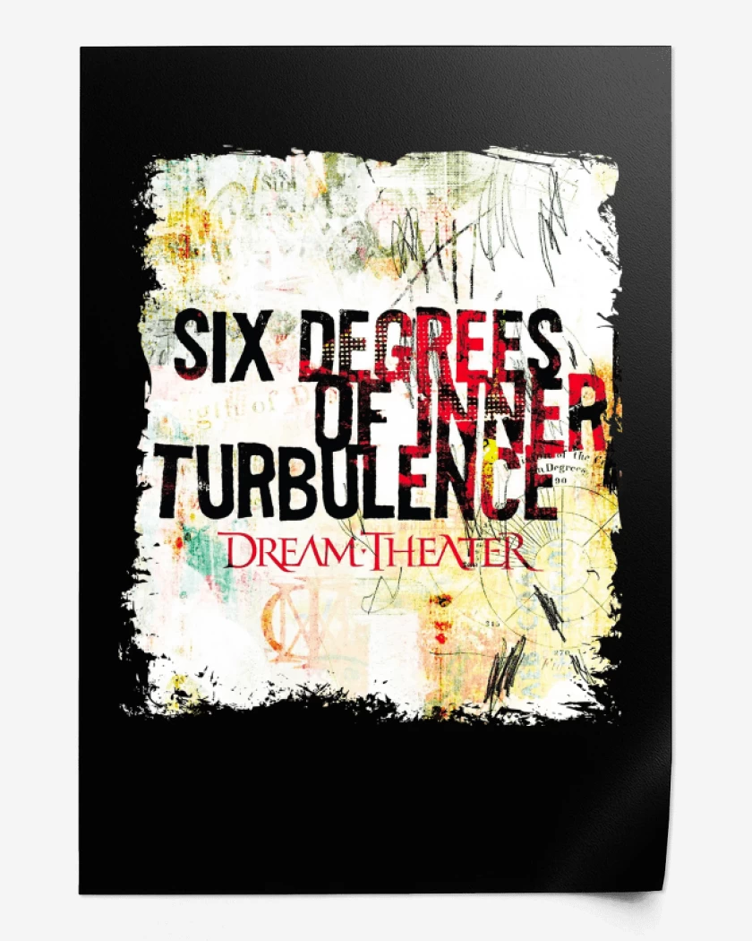 Print DT Six Degrees Of Inner Turbulence