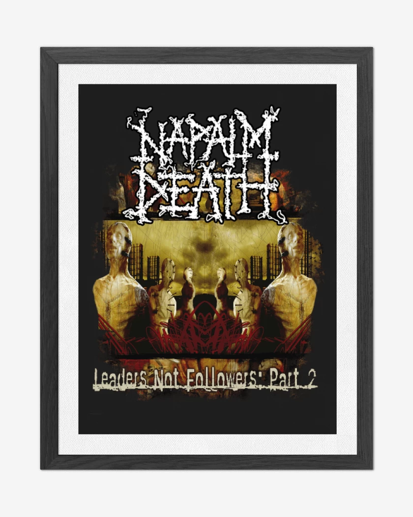 Cuadro decorativo Negro de Napalm Death Leaders Not Followers: Part 2