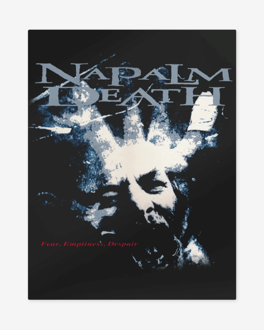 Print metalico Napalm Death Fear Emptiness Despair