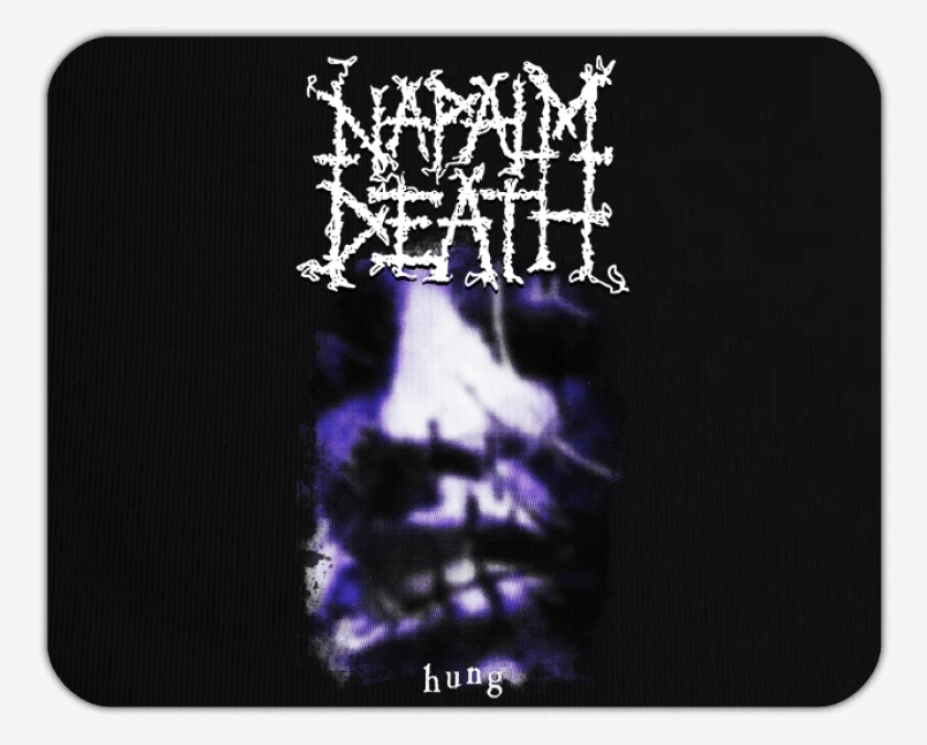 Mousepad Napalm Death Hung