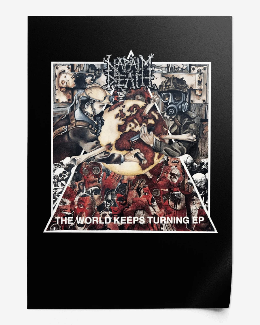 Print Napalm Death The World Keeps Turning