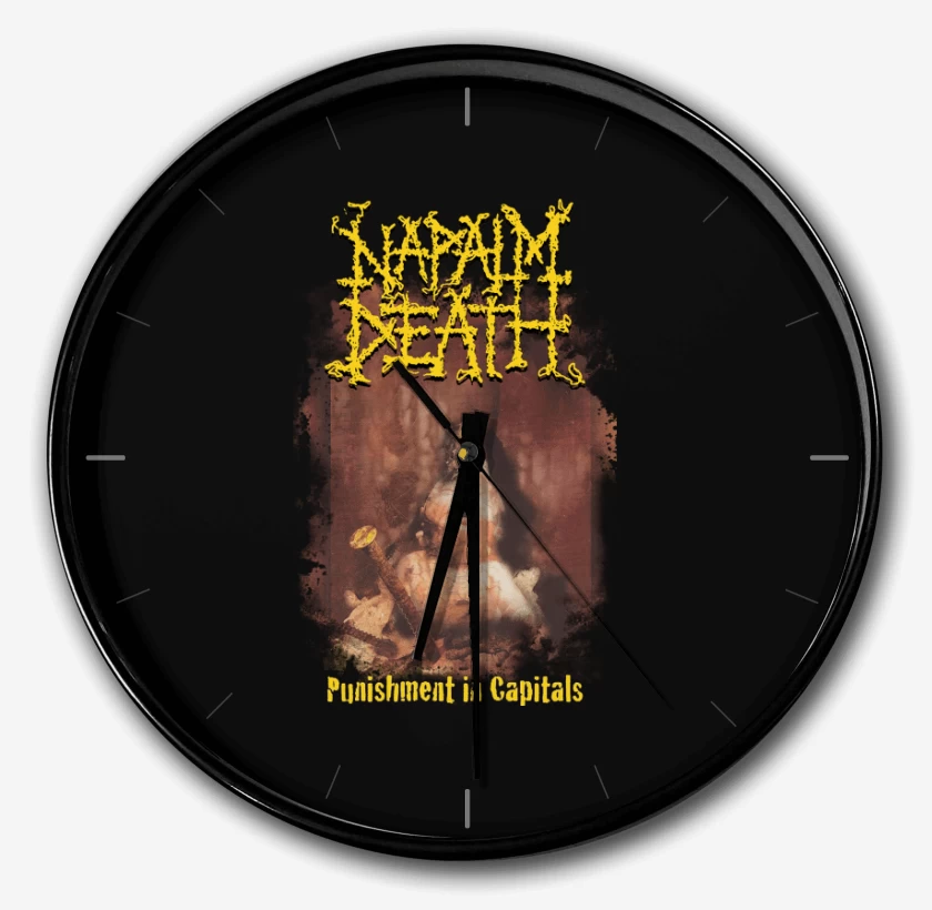 Reloj Napalm Death Punishment in Capitals