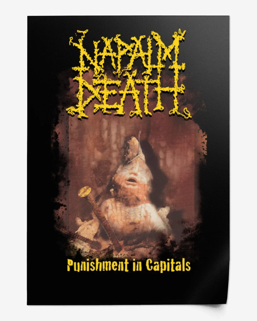 Print Napalm Death Punishment in Capitals