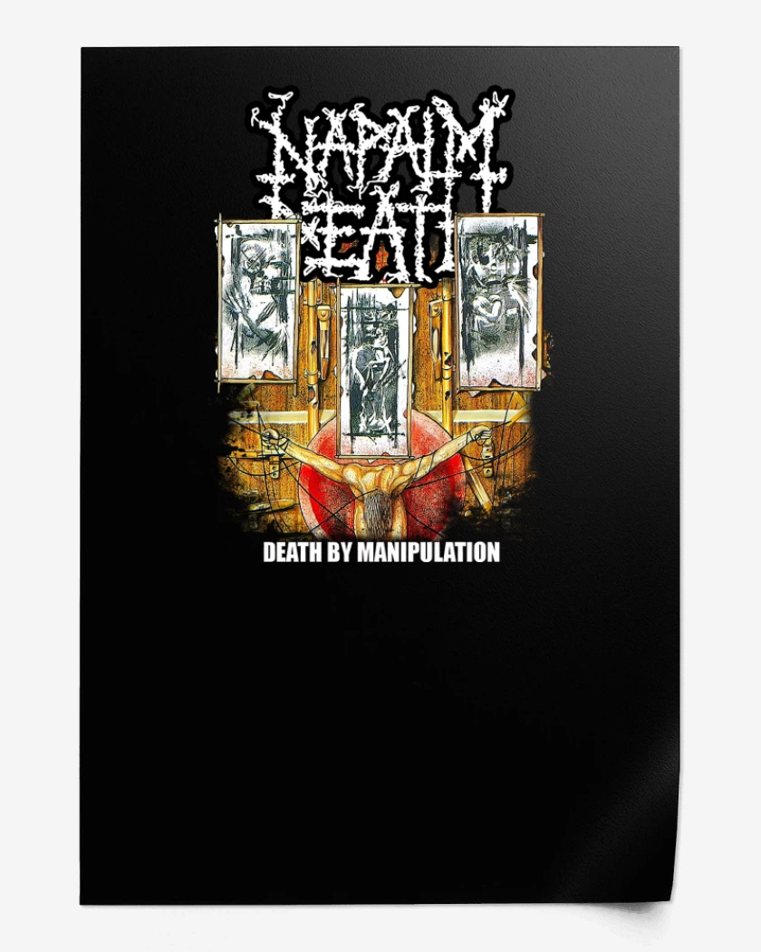 Print Napalm Death Death by Manipulation