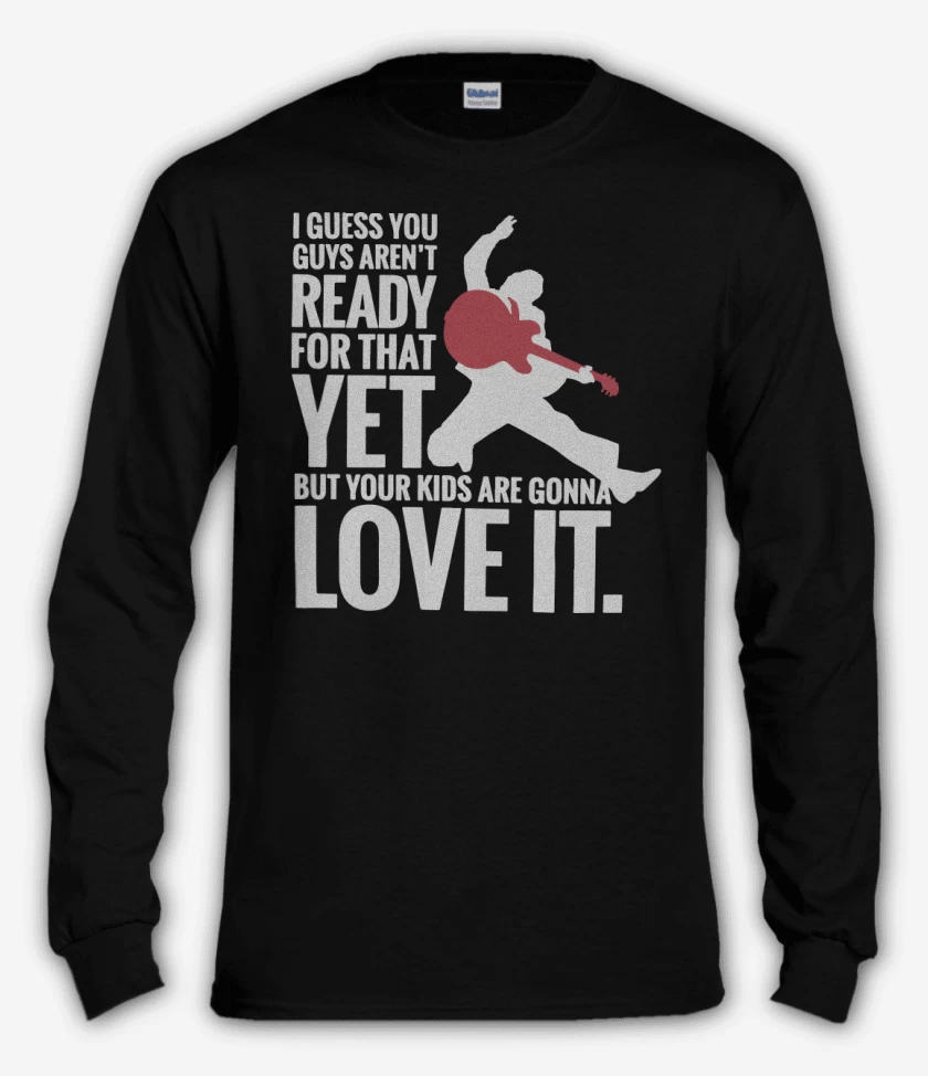Polera manga larga Your Kids Are Gonna Love it