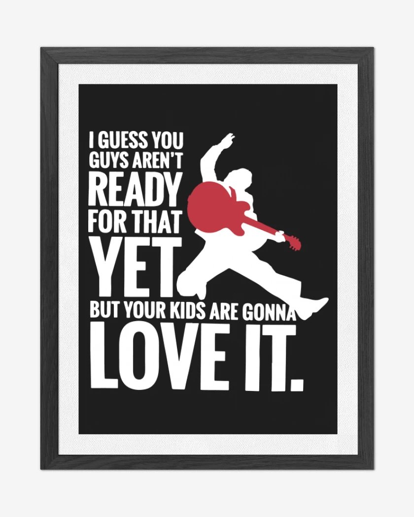 Cuadro decorativo Your Kids Are Gonna Love it