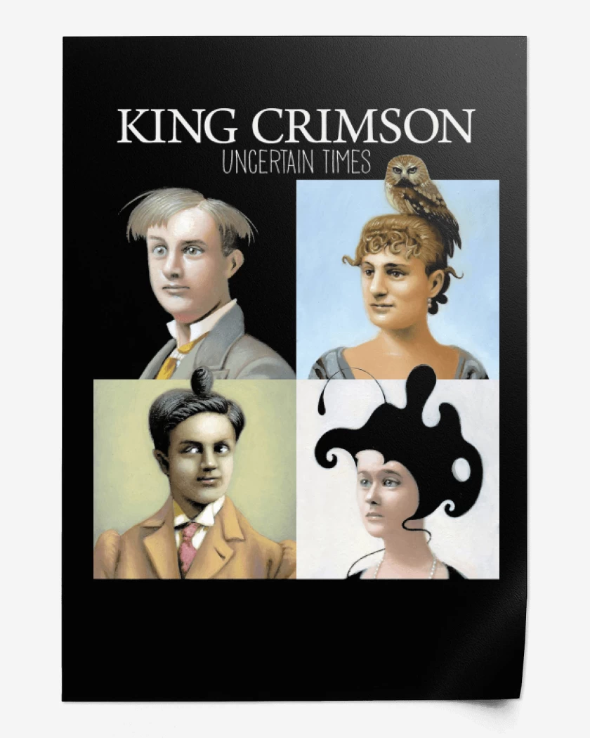 Print King Crimson Uncertain Times