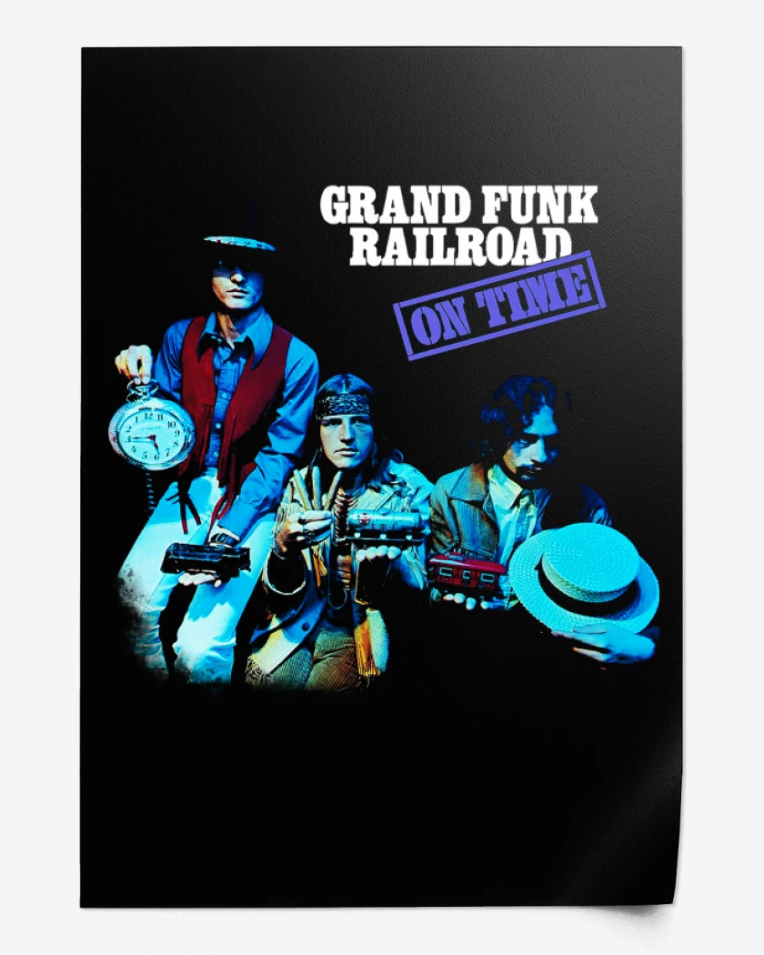 Print Grand Funk On Time