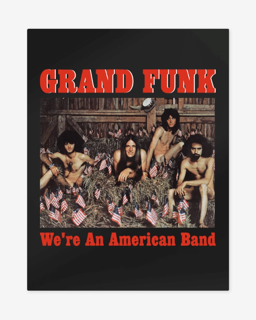 Print metalico Grand Funk American Band
