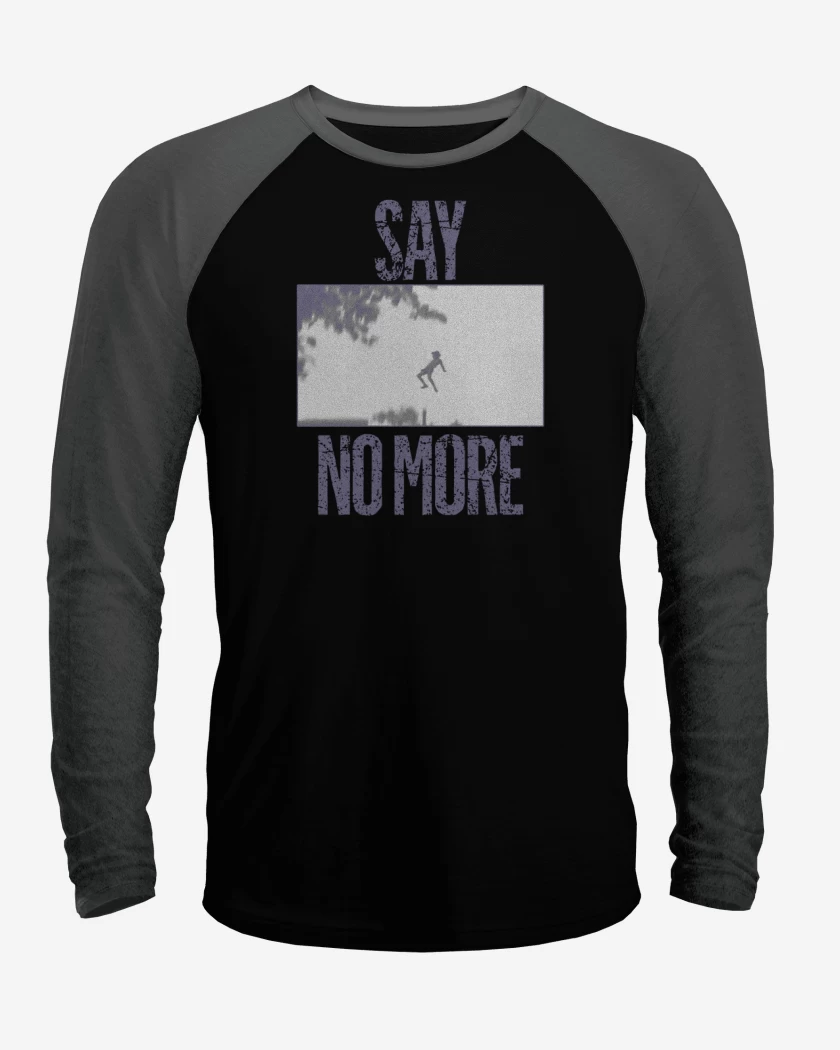 Polera Raglan Say no more