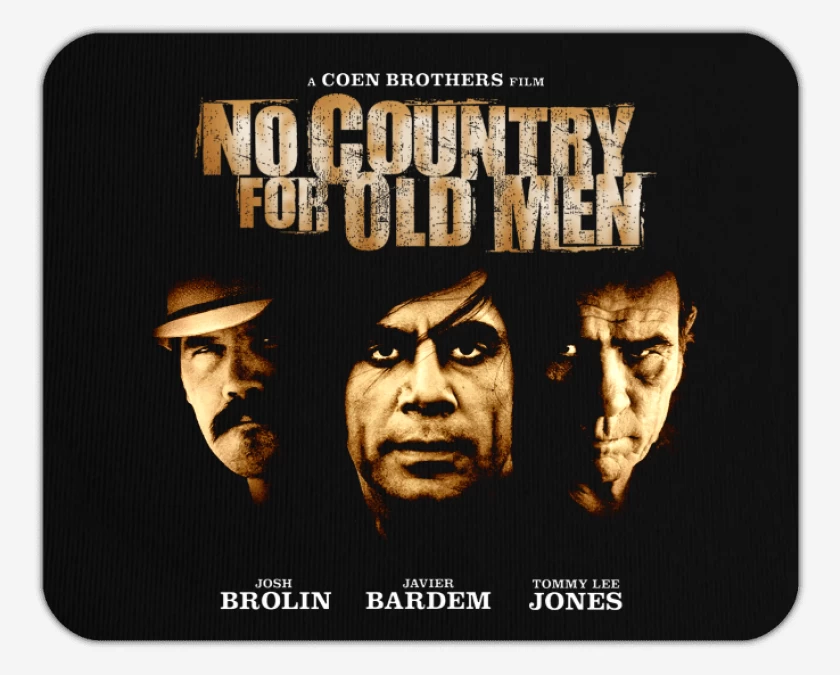 Mousepad No country for old men 2