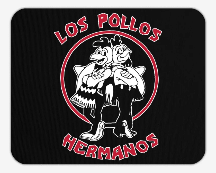 Mousepad Los Pollos Hermanos