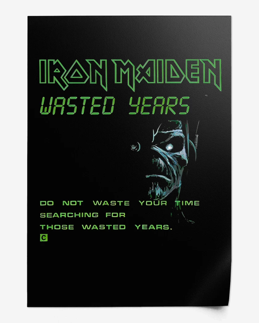 Print Iron Maiden Wasted Years