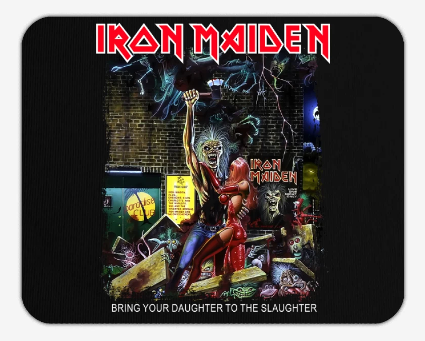 Mousepad Iron Maiden Bring Your Daughter