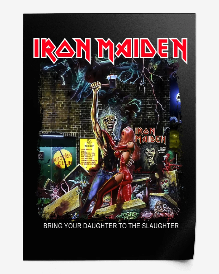 Print Iron Maiden Bring Your Daughter