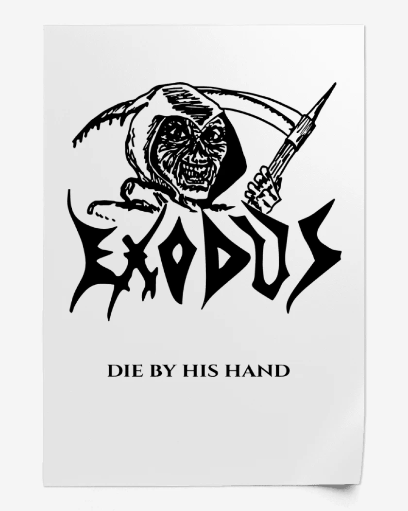Print Exodus Die by his Hand