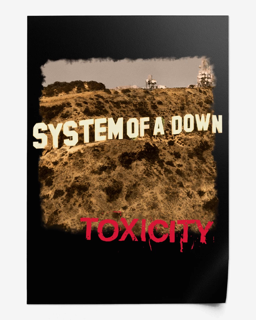 Print System of a Down Toxicity