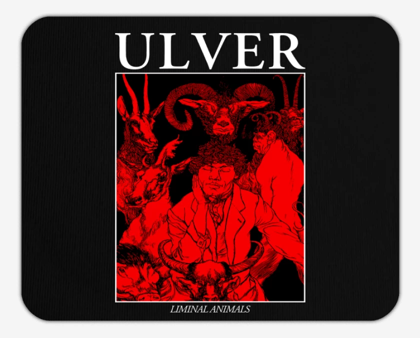 Mousepad Ulver Liminal Animals