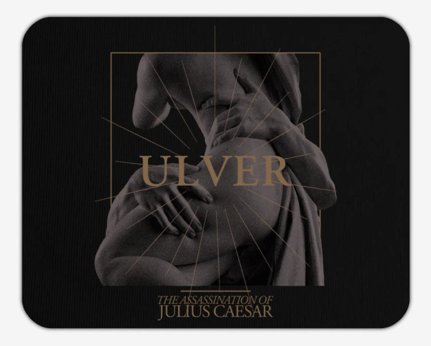 Mousepad Ulver The Assassination of Julius Caesar