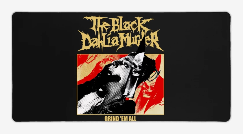 Mouse pad Gamer The Black Dahlia Murder Grind Em All