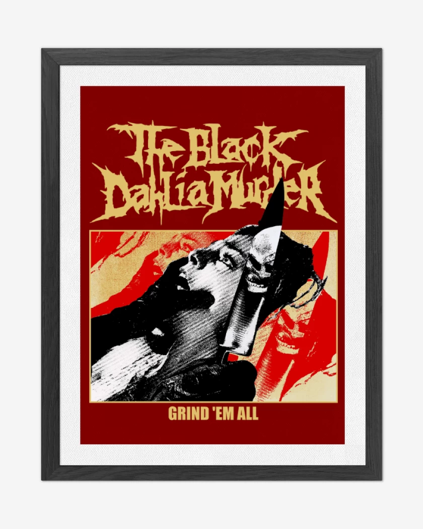 Cuadro decorativo The Black Dahlia Murder Grind Em All
